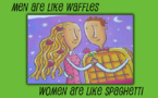 «مردان ویفری، زنان اسپاگتی»چگونه فکر می‌کنند؟